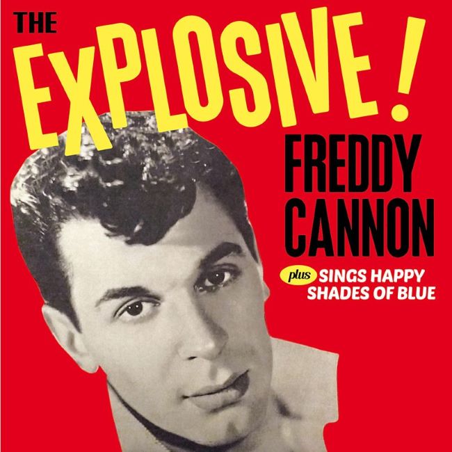 Cannon ,Freddy - 2on1 The Explosive / Sings Happy S...